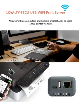 WiFi сървър за печат RJ-45 LOYALTY-SECU бързо превежда вашата USB принтер в режим на безжична мрежа